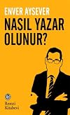 Nasil Yazar Olunur?