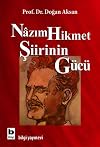 Nazım Hikmet Şiirinin Gücü