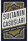 Spies for the Sultan : Ottoman Intelligence in the Great Rivalry with Spain
