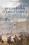 Moğolistan Seyahatnamesi - 13. Yüzyılda Avrupa’dan Orta Asya’ya Yolculuk