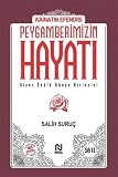 Kainatn Efendisi Peygamberimizin Hayat Ciltli 2 Cilt Bir Arada
