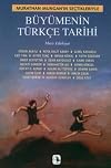 Buyumenin Turkce Tarihi