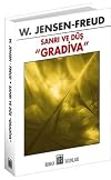 Sanrı Ve Düş - "Gradiva"