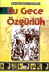 Bu Gece Ozgurluk