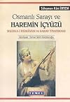 Osmanlı sarayı ve haremin içyüzü: Muzıka-i hümâyun ve saray tiyatrosu (Temel yayınları) (Turkish Edition)