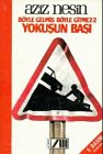 Böyle gelmiş böyle gitmez. sv. 2, yokuşun başı