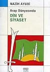 Arap dünyasında din ve siyaset