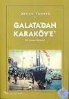 Galata'dan Karaköy'e: Bir liman hikayesi (Tarihe tanıklık) (Turkish Edition)