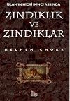 Islam'in Hicri Ikinci Asrinda Zindiklik Ve Zindiklar