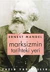 Marksizmin Tarihteki Yeri