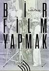 Bir Film Yapmak