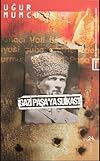 Gazi Paşa'ya Suikast