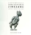 Contemporary Stone Sculpture in Zimbabwe: Context, Content and Form