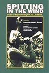 Spitting in the Wind: Lessons in Empowerment from the Caribbean