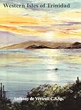 Western Isles Of Trinidad