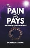 The pain that pays