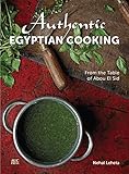 Authentic Egyptian Cooking From The Table Of Abou El Sid