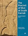 The Precinct of Mut at South Karnak: An Archaeological Guide