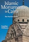 Islamic Monuments in Cairo: The Practical Guide