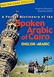 A Pocket Dictionary Of The Spoken Arabic Of Cairo Englisharabic