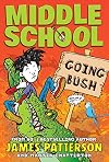 Going Bush (Middle School, #7.5)