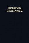 Eisenhower's Lieutenants: The Campaign of France and Germany, 1944-1945