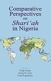 Comparative perspectives on Shari'ah in Nigeria