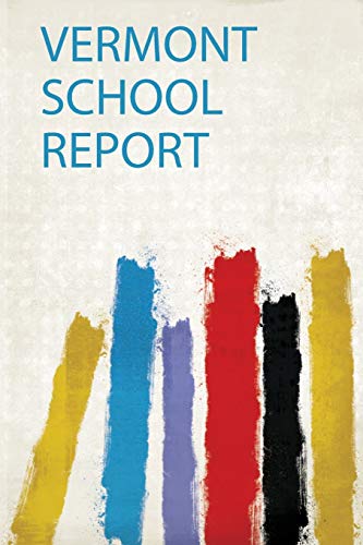 Vermont School Report