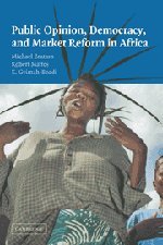 Public Opinion, Democracy, and Market Reform in Africa