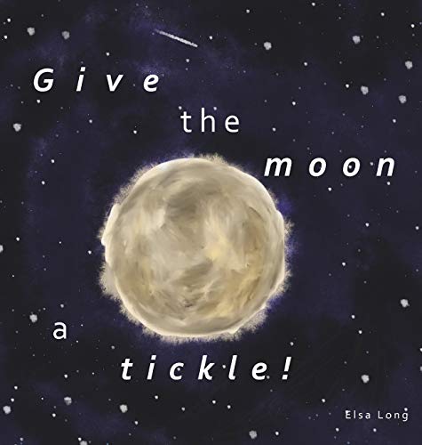 Give the moon a tickle!