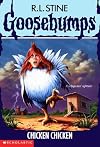 Chicken Chicken (Goosebumps #53)