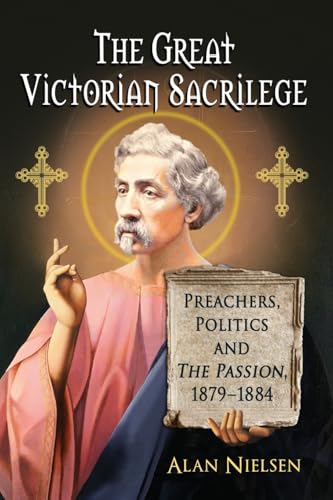 The Great Victorian Sacrilege