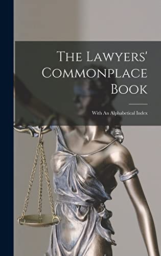 The Lawyers' Commonplace Book