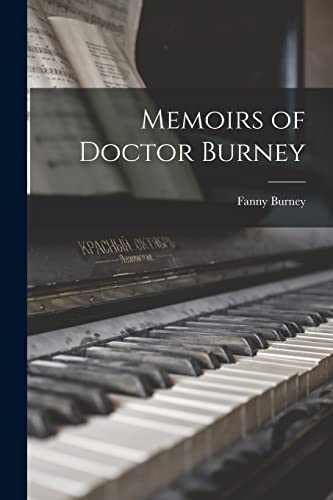Memoirs of Doctor Burney
