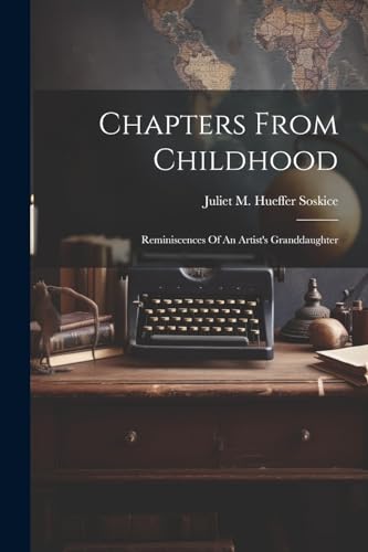 Chapters From Childhood