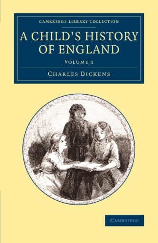 A Child's History of England - Volume 1