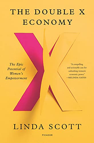 Cover of The Double X Economy: The Epic Potential of Women’s Empowerment