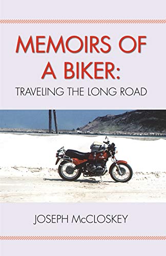 Memoirs of a Biker