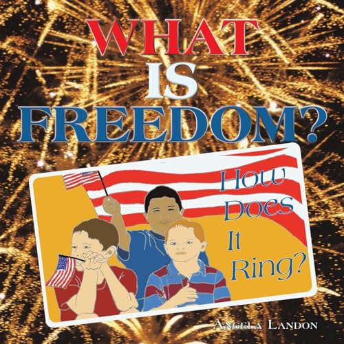 WHAT IS FREEDOM?