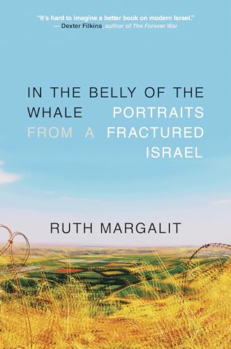 In the Belly of the Whale : by Margalit, Ruth