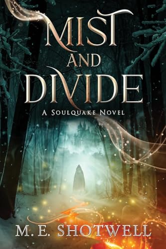 Mist and Divide