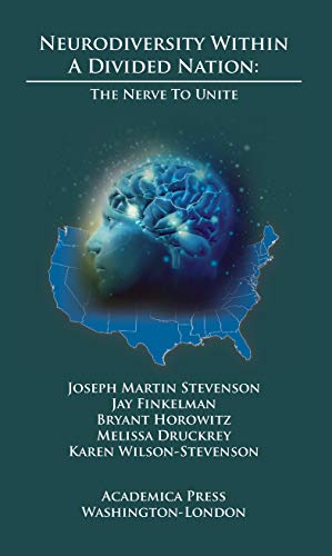 Neurodiversity Within A Divided Nation