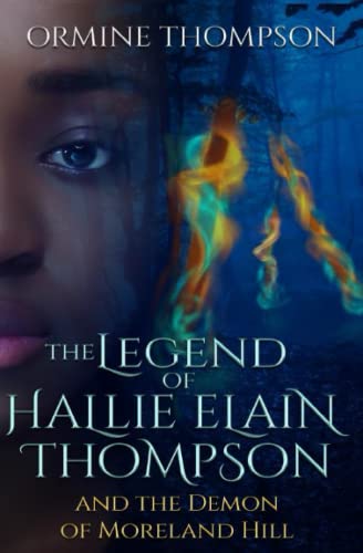 The Legend of Hallie Elain Thompson