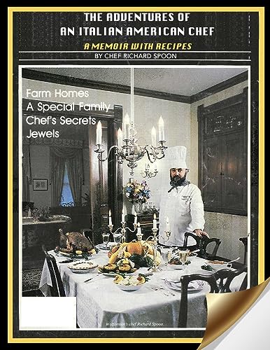 The Adventures of an Italian American Chef