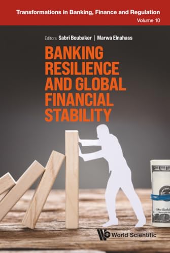 BANKING RESILIENCE AND GLOBAL FINANCIAL STABILITY