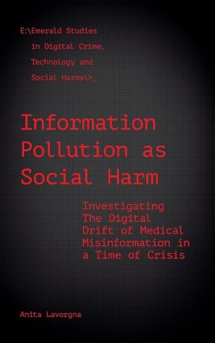 Information Pollution as Social Harm