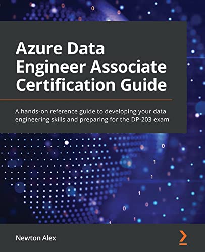 Azure Data Engineer Associate Certification Guide