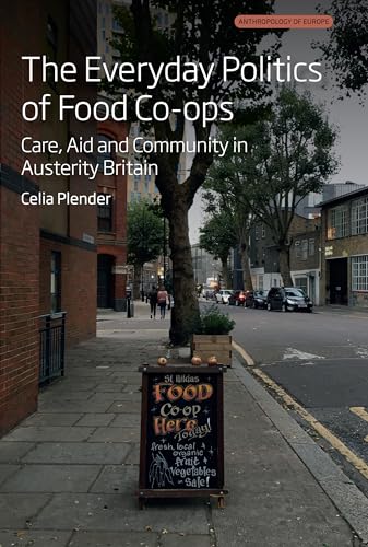 The Everyday Politics of Food Co-ops