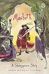 Macbeth [A Shakespeare Story]