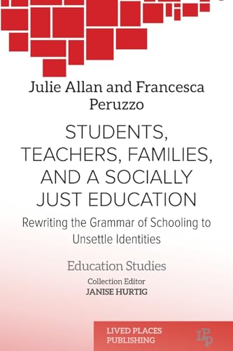 Students, Teachers, Families, and a Socially Just Education
